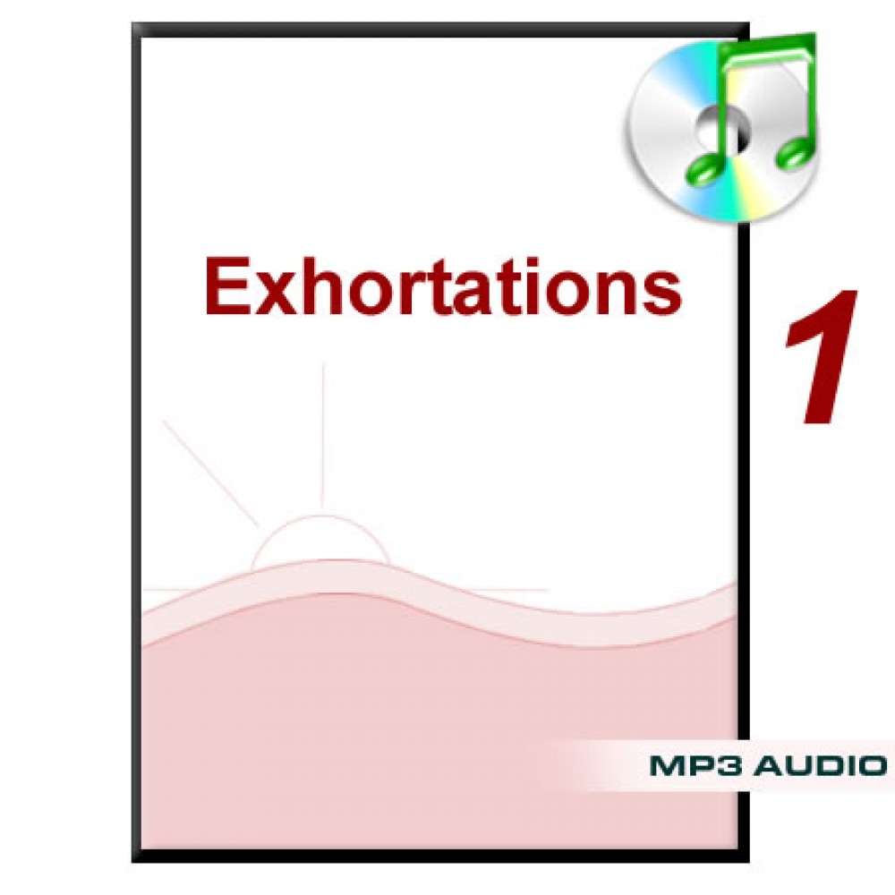 Exhortations 1