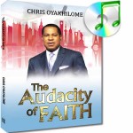 The Audacity Of Faith